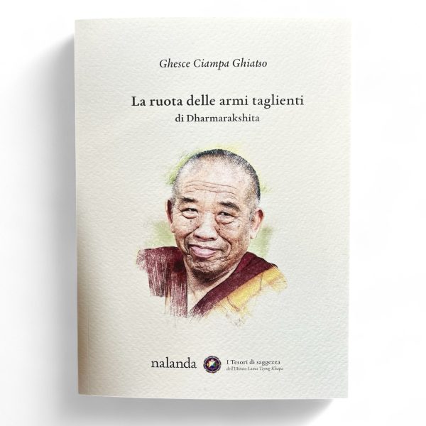 La ruota delle armi taglienti, Ghesce Ciampa Ghiatso, Nalanda
