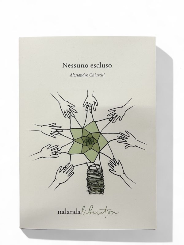 Nessuno escluso, Alessandro Chiarelli - Nalanda